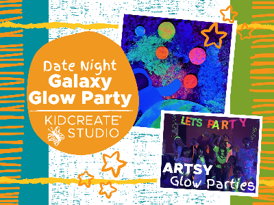 Kidcreate Studio - Fresno. Date Night- Galaxy Glow Party (4- 12 Years)