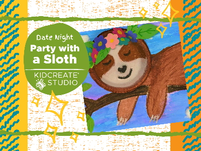  Date Night - Party with a Sloth (3-9 Years)